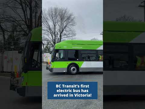 BC Transit&#039;s first electric bus has arrived in Victoria!